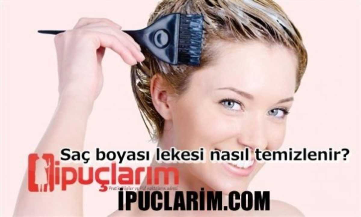 Sac Boyasi Lekeleri Nasil Cikar Ipuclarim